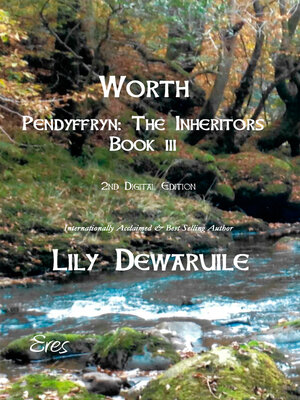 cover image of Worth, Book III, Pendyffryn